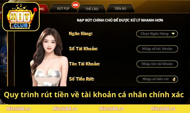 Quy trình rút tiền về tài khoản cá nhân chính xác