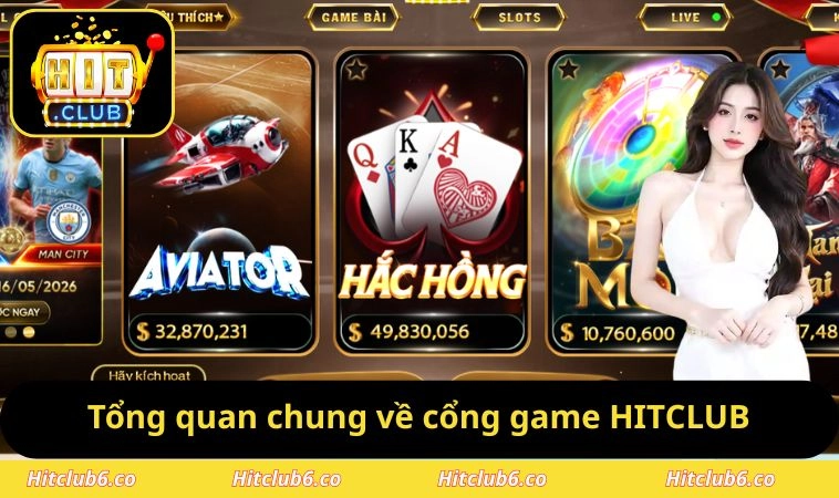 Tổng quan chung về cổng game HITCLUB